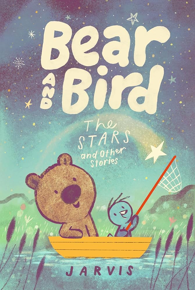 Bear and Bird: The Stars and Other Stories cover image