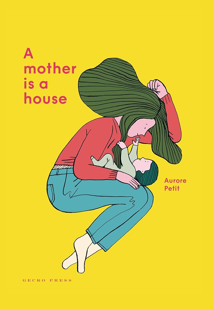 A Mother Is a House cover image