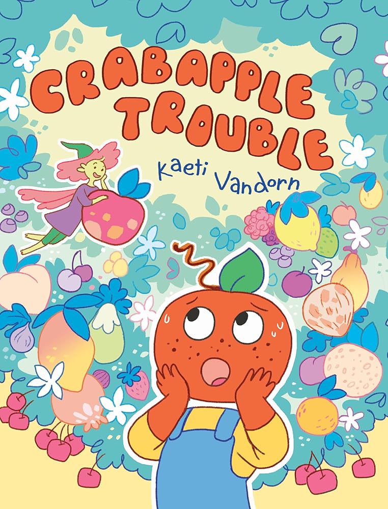 Crabapple Trouble: (A Graphic Novel) cover image